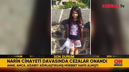Son dakika! Narin Güran cinayeti davasında cezalar onandı