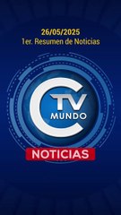 1er. Resumen de Noticias 26-05-2025