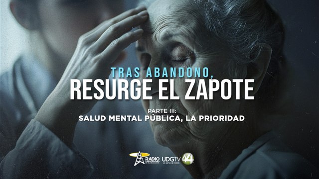 Tras abandono, resurge el Zapote | Parte III: Salud mental pública, la prioridad