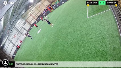 Faute de Samuel M - Sans Cardio United