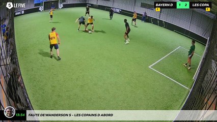 Faute de Wanderson S - Les Copains D Abord