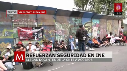 Refuerzan seguridad en el INE por movilizaciones de la CNTE
