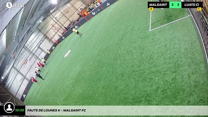 Faute de Lounes K - Malsaint Fc