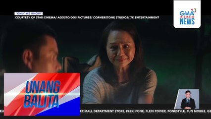 "Only We Know" movie nina Dingdong Dantes at Charo Santos, 7 years in the making; mapapanood na sa mga sinehan sa June 11 | Unang Balita