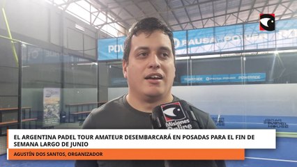El Argentina Padel Tour Amateur desembarcará en Posadas para el fin de semana largo de junio