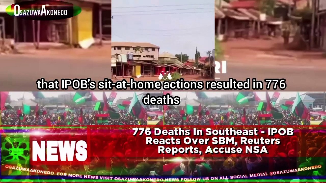 776 Deaths In Southeast - IPOB Reacts Over SBM, Reuters Reports, Accuse NSA
