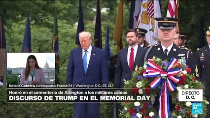 Directo D. C. y la arremetida de Trump contra el Gobierno Biden en el Día de los Caídos