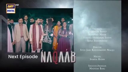 Naqaab EP 57 Teaser Ali_Ansari Humayoun_Ashraf___Hina_Tariq___Ghana_Ali___ARY_Digital(360p)