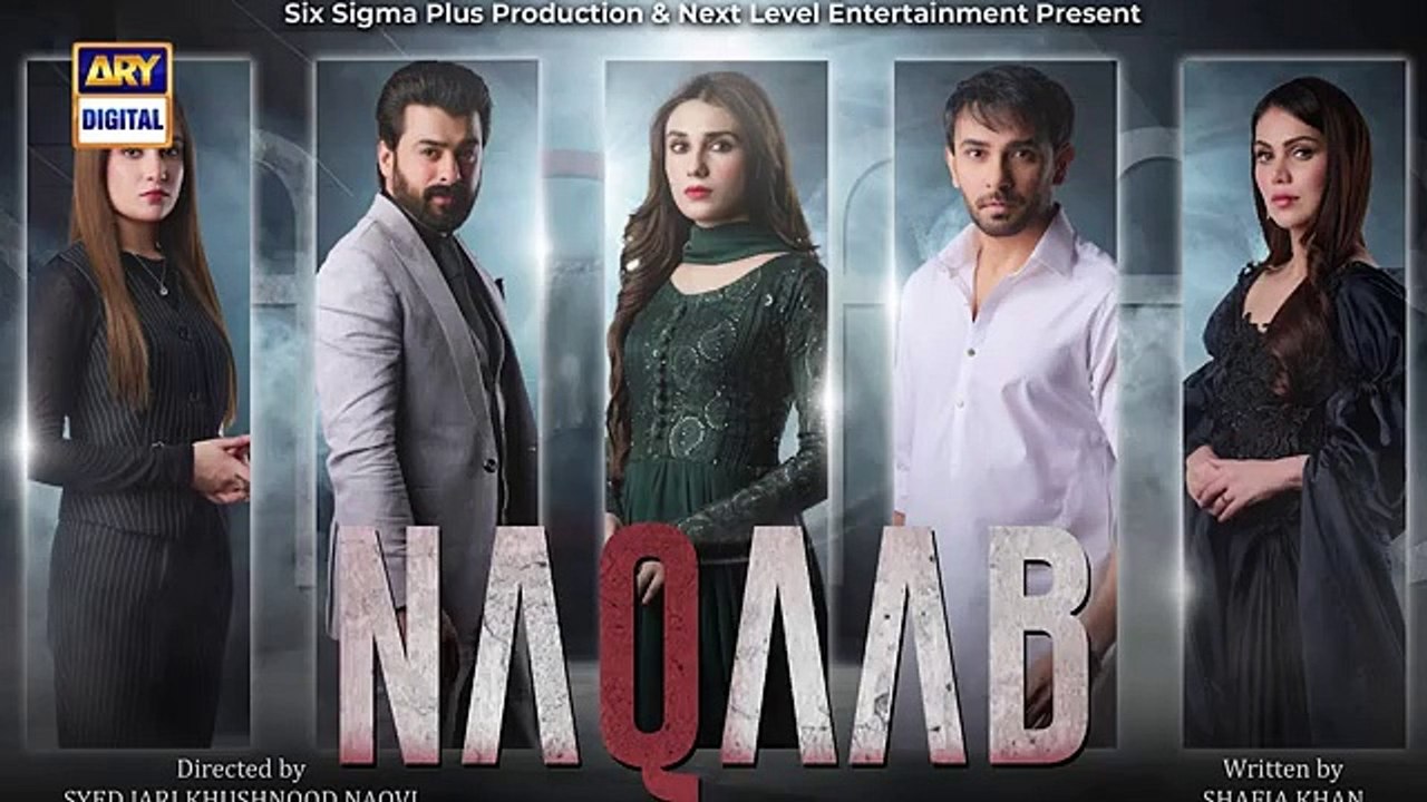Naqaab EP 58___Teaser___Ali_Ansari___Humayoun_Ashraf___Hina_Tariq___Ghana_Ali___ARY_Digital(360p)