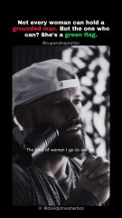 What Kind of Woman Does a Grounded Man REALLY Want?