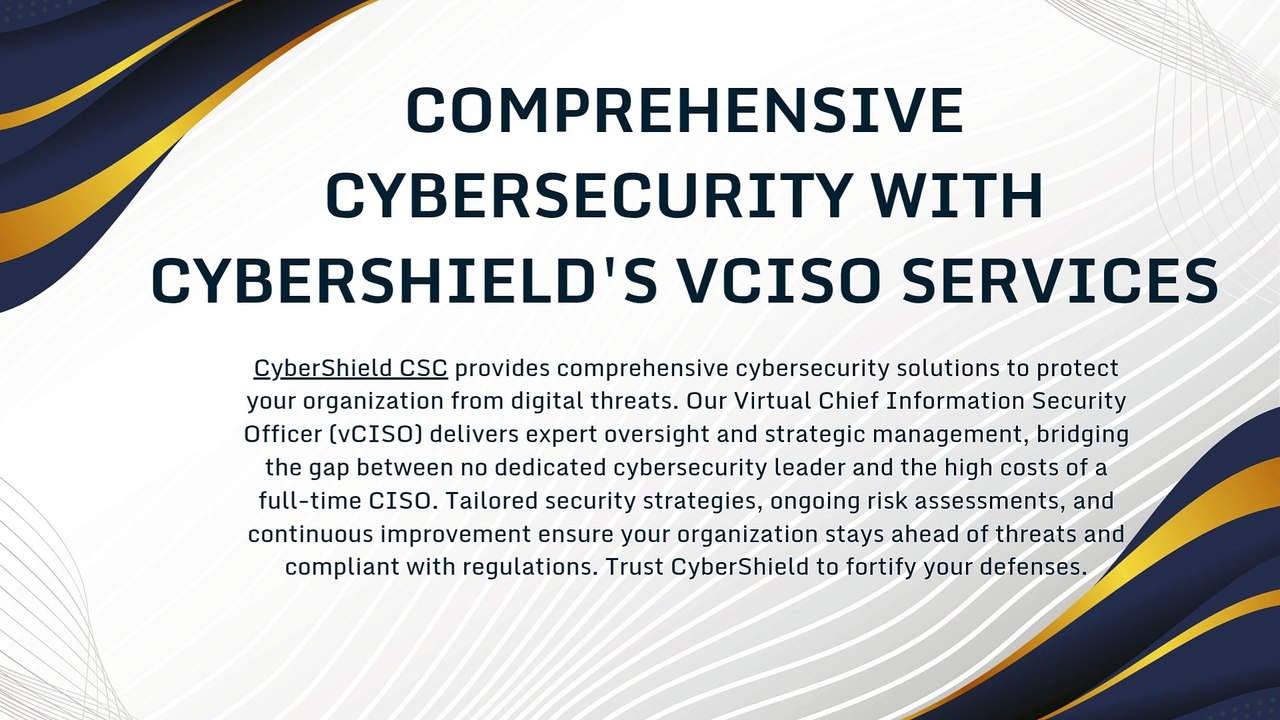 CyberShield's vCISO Services: Expert Cybersecurity Leadership On-Demand