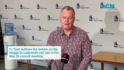 Wagga mayor Dallas Tout on Wagga-Ladysmith rail trail debate