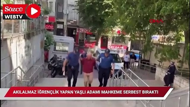 Gözlükle akılalmaz iğrençlik yapan yaşlı adamı mahkeme serbest bıraktı