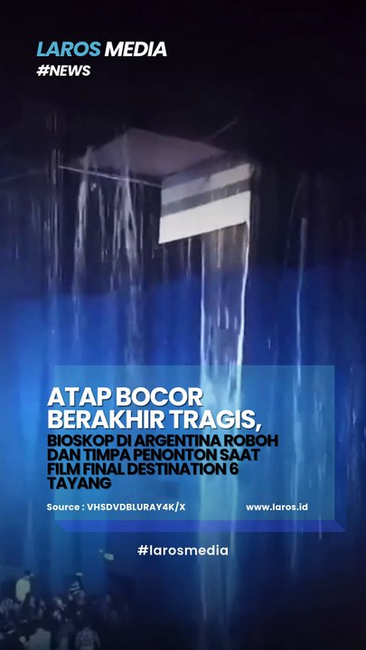 Kebocoran Sprinkler Sebabkan Plafon Bioskop Runtuh di Argentina Saat Film Final Destination Diputar