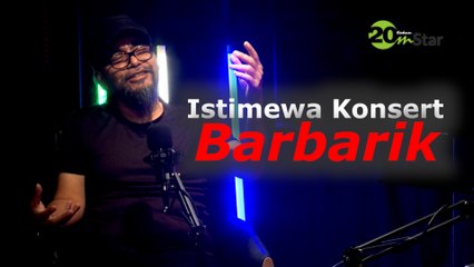 Kejutan di Konsert Barbarik, penonton takkan berganjak walau ke tandas!