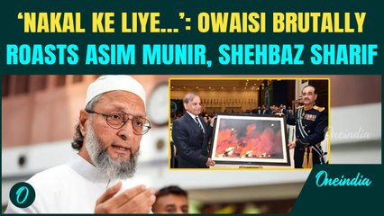 'Stupid Joker': Asaduddin Owaisi Roasts Pakistan; Trolls Pak Over Sharif-Munir Memento Blunder