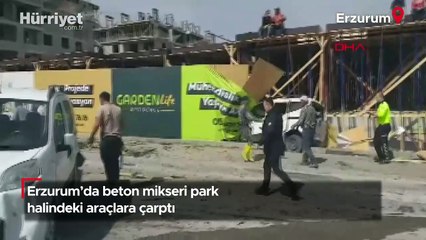 Erzurum'da beton mikseri park halindeki araçlara çarptı