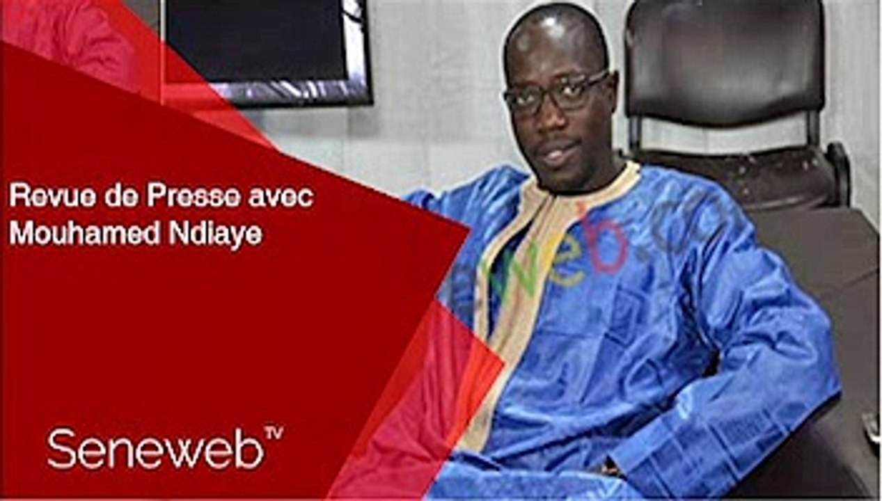 Revue de Presse du 27 Mai 2025 avec Mouhamed Ndiaye