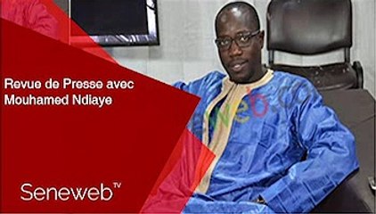 Revue de Presse du 27 Mai 2025 avec Mouhamed Ndiaye