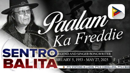OPM icon na si Freddie Aguilar, pumanaw na sa edad 72