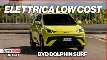 Byd Dolphin Surf: video prova della compatta low-cost