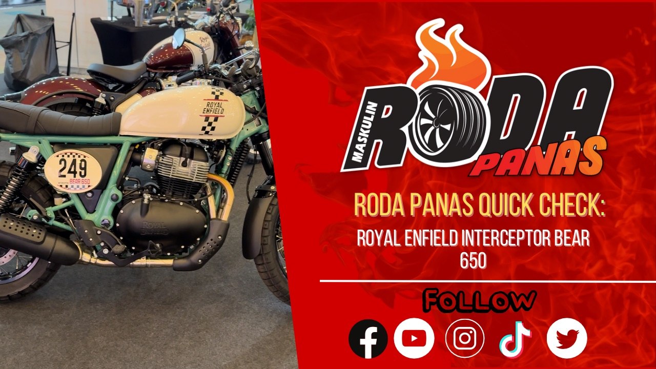 Pelancaran Royal Enfield Interceptor Bear 650, Roda Panas Quick Check