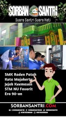 SMK Raden Patah Kota Mojokerto: Jejak Keemasan STM NU Favorit Era 90-an