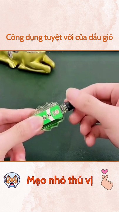 Công dụng tuyệt vời của dầu gió