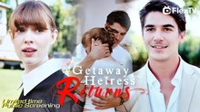 [HOT] The Getaway Heiress Returns FULL MOVIES ENGLISH SUB