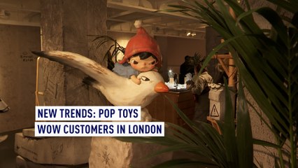 Chinese pop toys trending in Europe