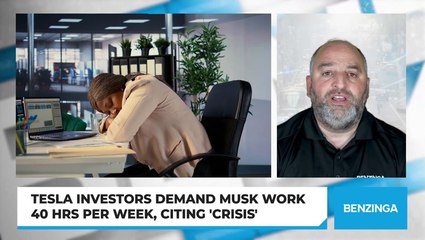 Tesla Investors Demand Musk Work 40 Hrs Per Week, Citing 'Crisis'