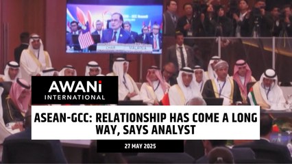 ASEAN-GCC: Relationship has come a long way, says analyst