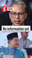 No information yet on Rafizi's resignation, says Fahmi