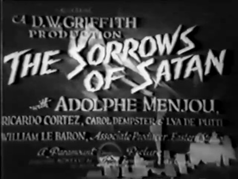 The Sorrows of Satan (1926) – A Silent Allegorical Drama