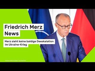 Friedrich Merz News: Merz sieht keine baldige Deeskalation im Ukraine-Krieg