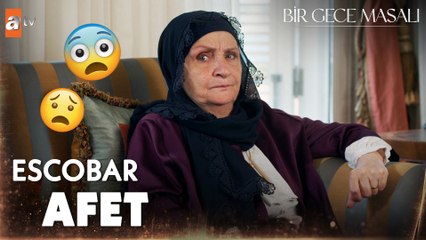 Escobar Afet'in maceraları - Bir Gece Masalı 34. Bölüm