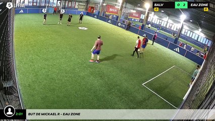 But de Mickael R - Eau Zone