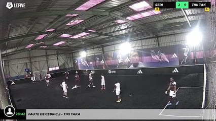 Faute de Cedric J - Tiki Taka