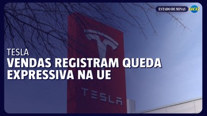 Vendas da Tesla registram queda expressiva na União Europeia