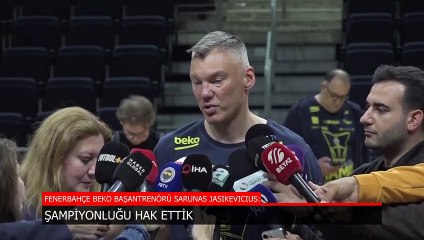 Sarunas Jasikevicius: Hislerimizi kelimelere dökmek zor