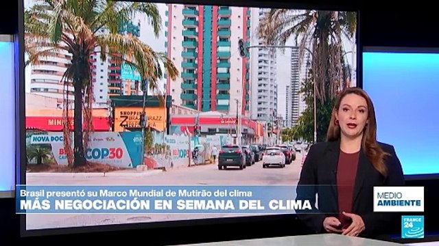 De Panamá a Brasil: inician las negociaciones climáticas de la COP30