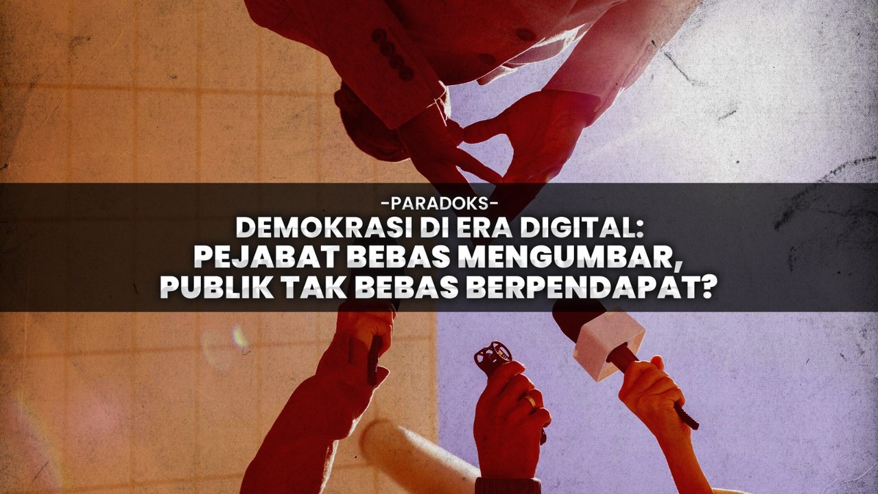 Demokrasi Era Digital Publik tak Bebas Berpendapat