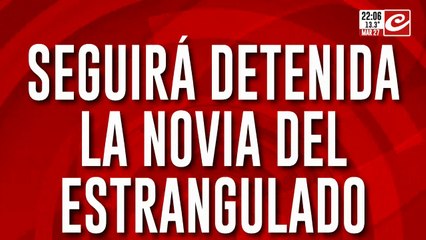Seguirá detenida la novia del joven que apareció muerto en Morón