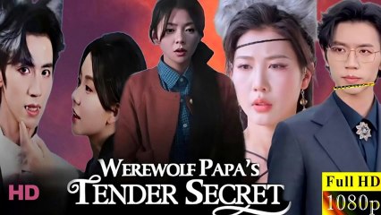Werewolf Papa's Tender Secret