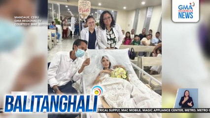 Bride na may stage 4 cancer, ikinasal sa kaniyang groom sa loob ng ospital | Balitanghali