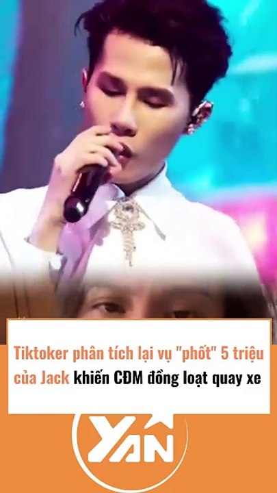 Tiktoker phân tích tiền chu cấp của Jack khiến CĐM quay xe