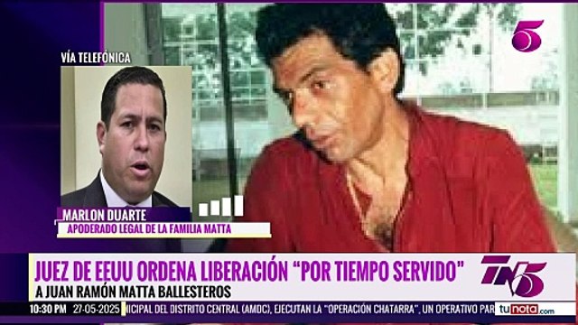 Juez de EE.UU. ordena liberación 'por tiempo cumplido' a Juan Ramón Matta Ballesteros