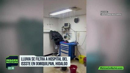 Desalojan a pacientes del ISSSTE; se inundó la sala de urgencias tras filtrarse la lluvia