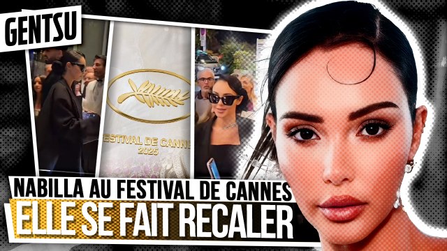 Nabilla recalée du Festival de Cannes ? Une vidéo buzz 👀
