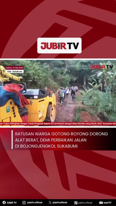Ratusan Warga Gotong Royong Dorong Alat Berat, Demi Perbaikan Jalan di  Bojongjengkol Sukabumi